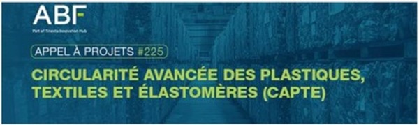 Soutenir l'économie circulaire dans les Plastiques, Elastomères et Textiles